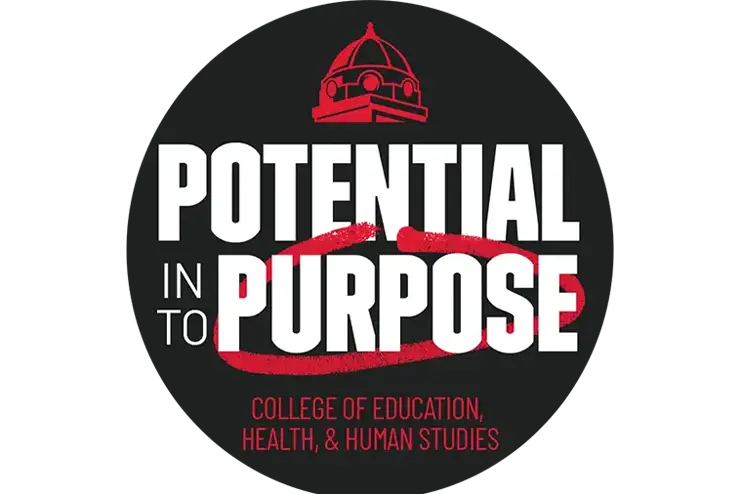 a button mockup with the words potential in to purpose and college of education health and human studies