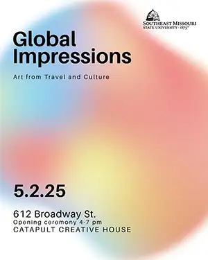 a poster for megan hupperts show called 'global impressions' it gives the address and dates of the show. May 2, 612 Broadway St, Opening ceremony 4-7