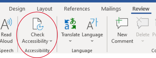 screenshot of Microsoft Word tool ribbon with the "Check Accessibility" panel circled