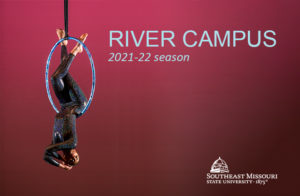 River Campus Announces 2021-22 Season Lineup