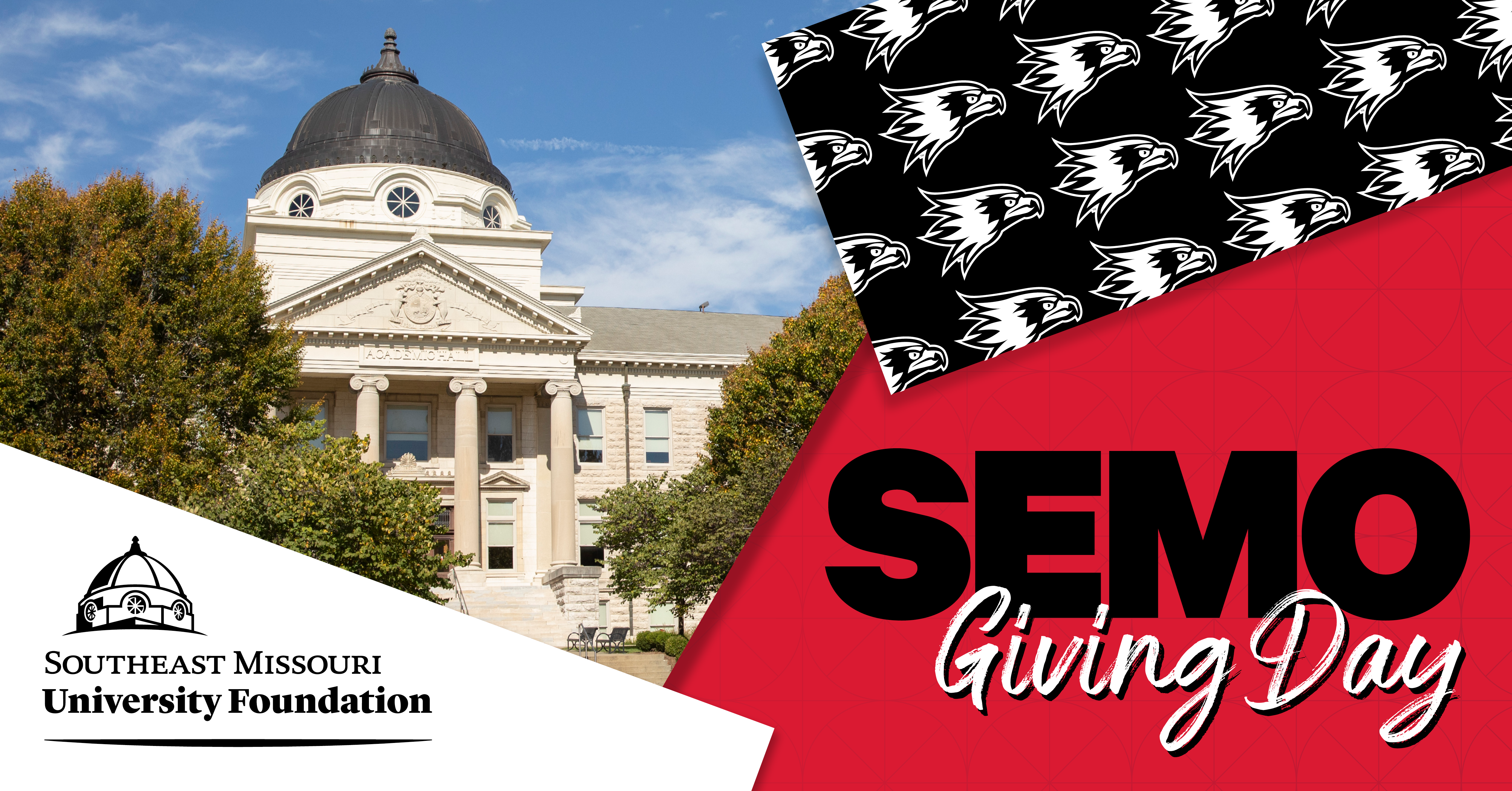 Photo of Academic Hall with graphic that reads SEMO Giving Day and the Southeast Missouri University Foundation logo.